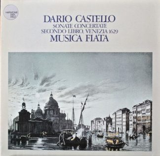 Harmonie Der Welt HMW 531 - Dario Castello, Musica Fiata - Sonat