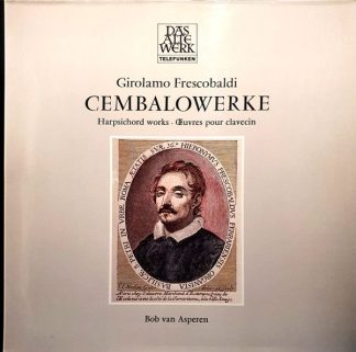 Telefunken 6.42174 AW - Girolamo Frescobaldi, Bob van Asperen -