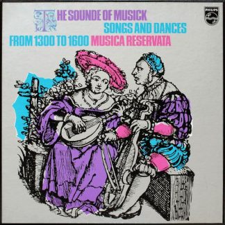 Philips 6747 004 - Musica Reservata - The Sounde Of Musick (Song