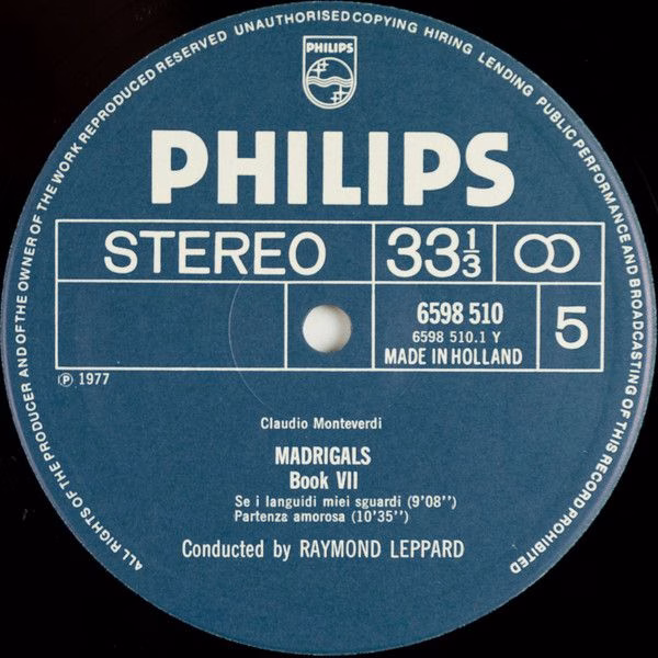 Philips 6747 416 - Claudio Monteverdi, Raymond Leppard - Madriga - Image 7