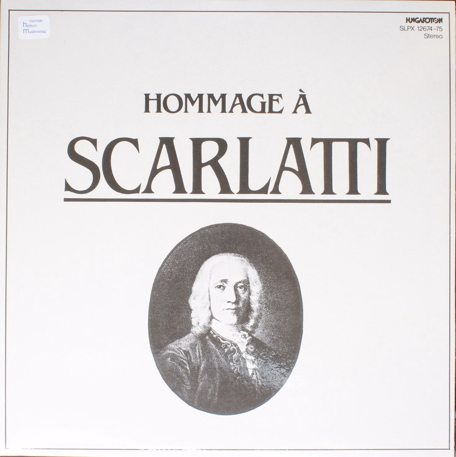 Hungaroton SLPX 12674-75 - Domenico Scarlatti - Hommage A Scarla