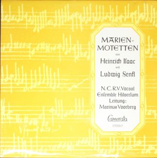 Camerata (2) CMS 30026 LPM - Heinrich Isaac, Ludwig Senfl, NCRV