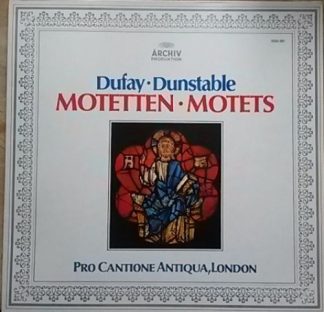 Archiv Produktion 2533 291 - Guillaume Dufay, John Dunstable, Pr