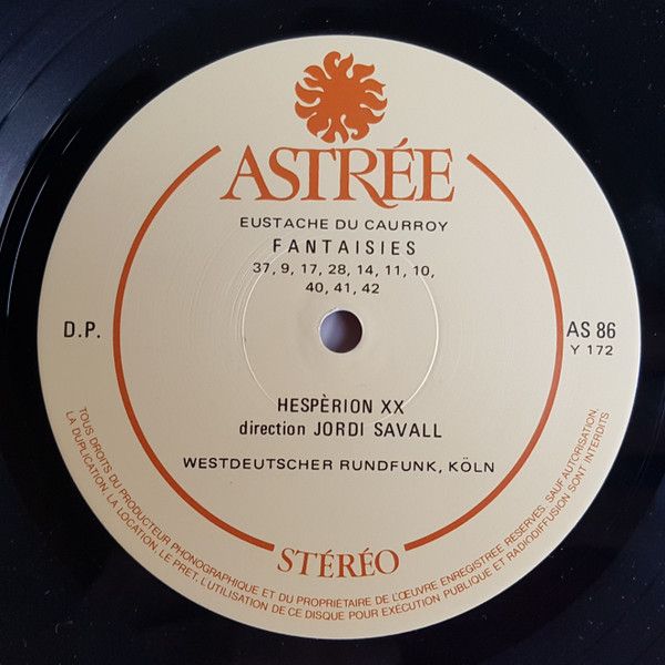 Astree AS 86 - Eustache Du Caurroy, Hespèrion XX, Jordi Savall - - Image 6