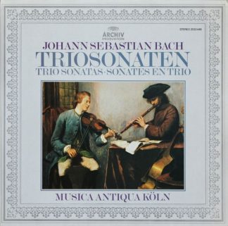 Archiv Produktion 2533 448 - Johann Sebastian Bach, Musica Antiq