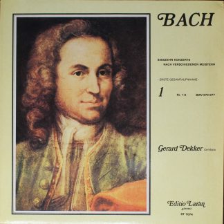 Editio Laran ST 7074 - Gerard Dekker, Johann Sebastian Bach - Si