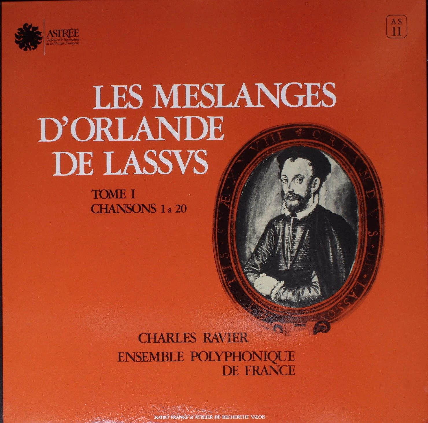 Astree AS 11 - Roland de Lassus, Charles Ravier, Ensemble Polyph