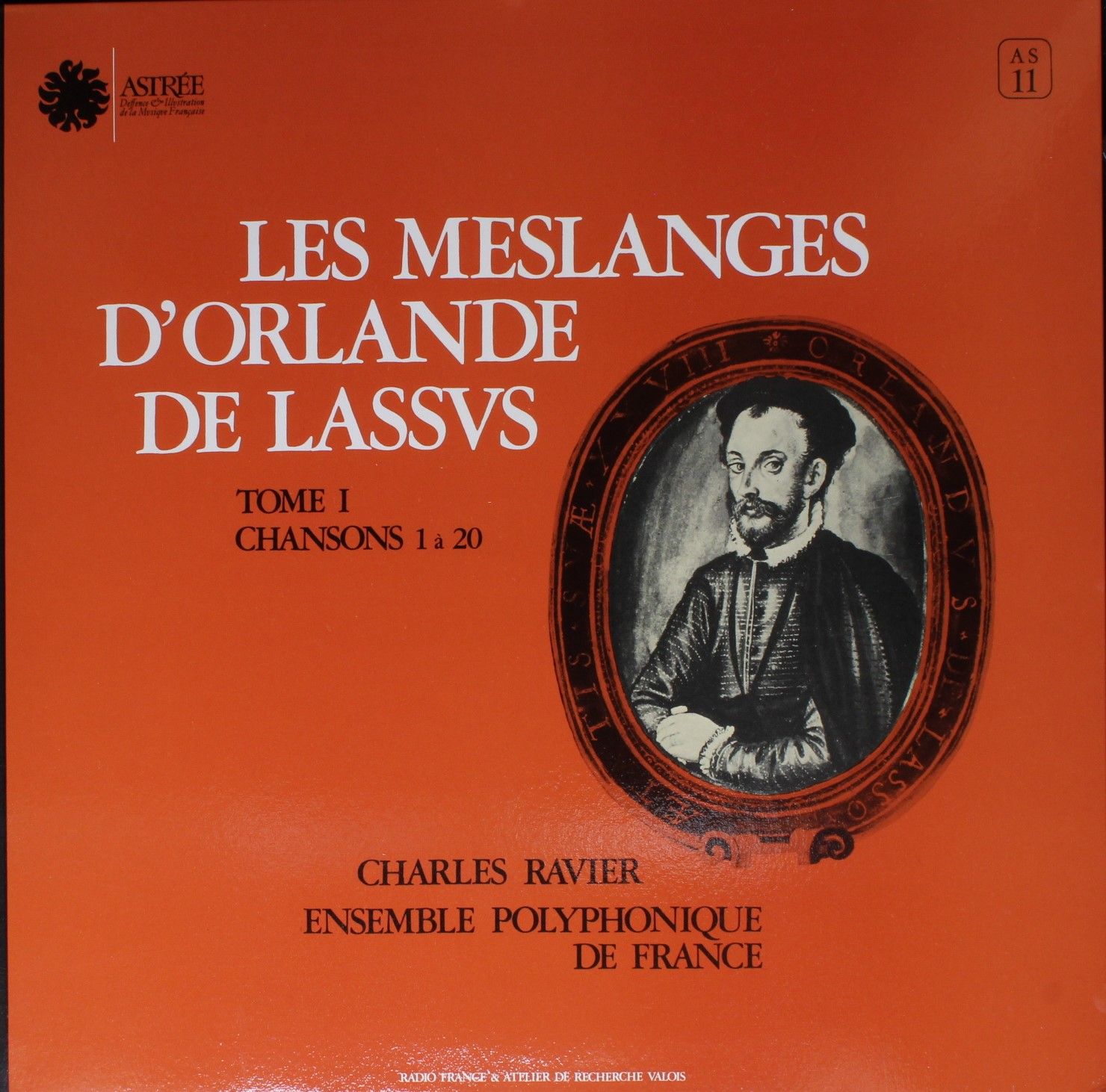 Astree AS 11 - Roland de Lassus, Charles Ravier, Ensemble Polyph