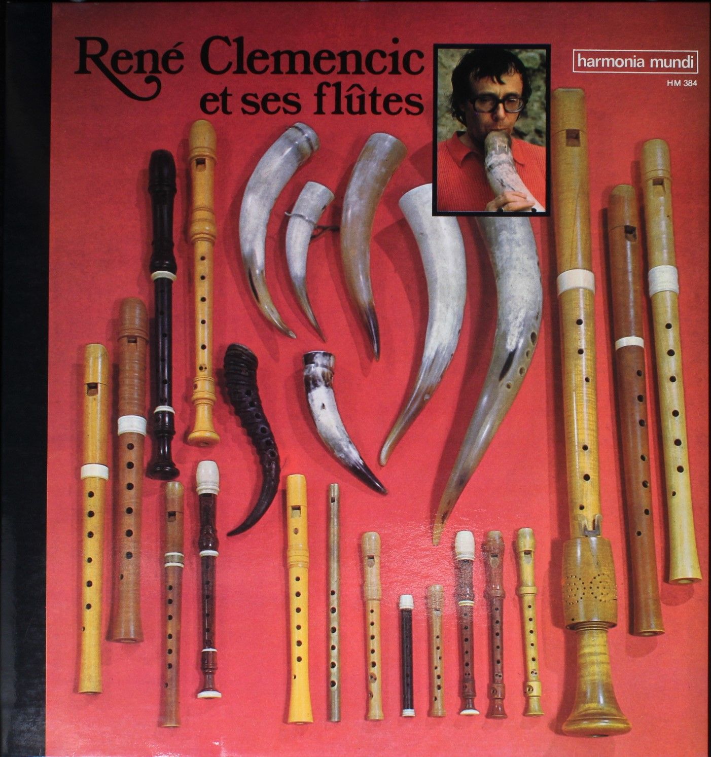 Harmonia Mundi HM 384 - René Clemencic - René Clemencic Et Ses F