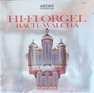 Archiv Produktion 2565 002 - Johann Sebastian Bach, Helmut Walch