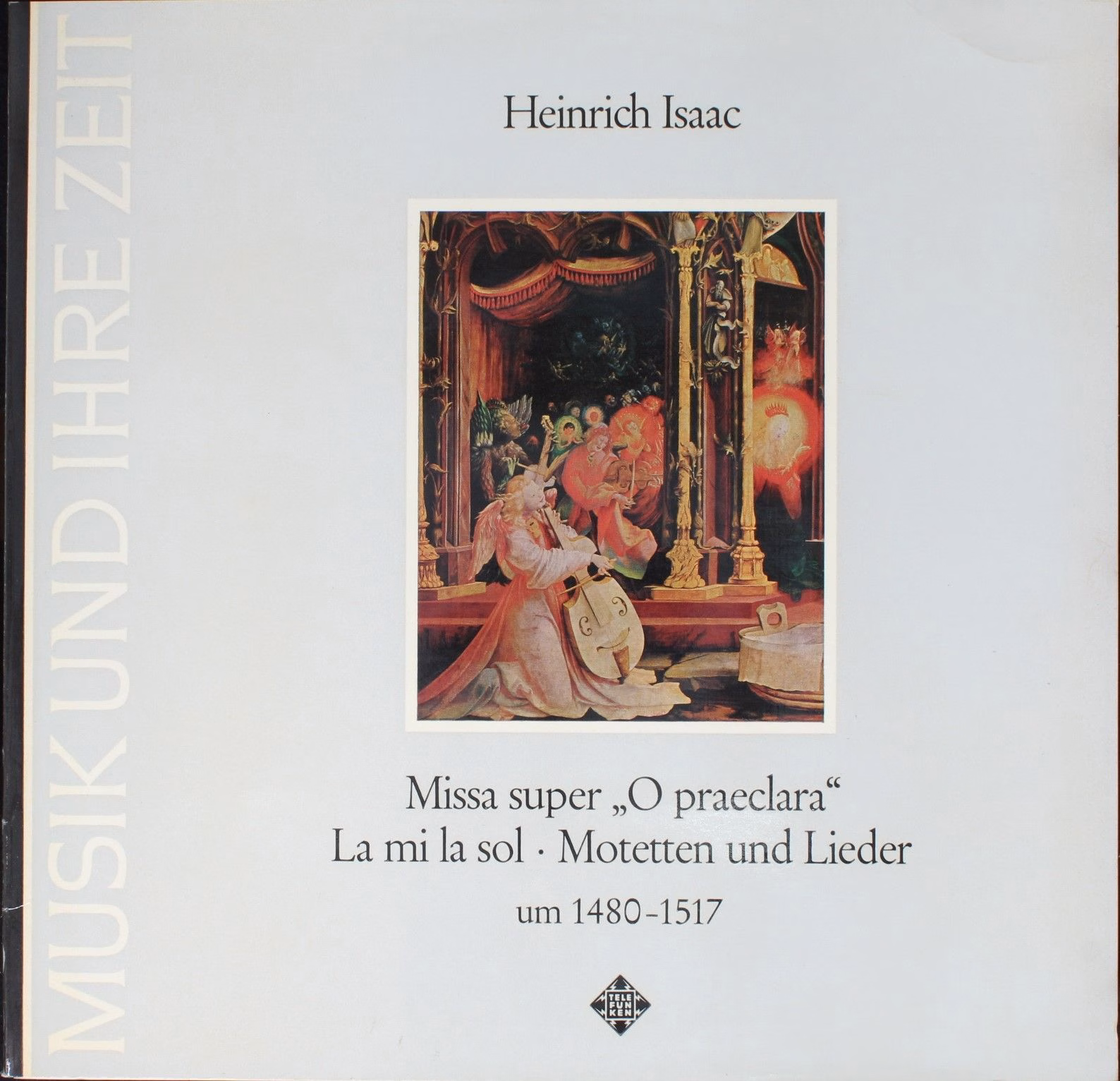 Telefunken SAWT 9544-A - Heinrich Isaac - Missa Super "O Praecla