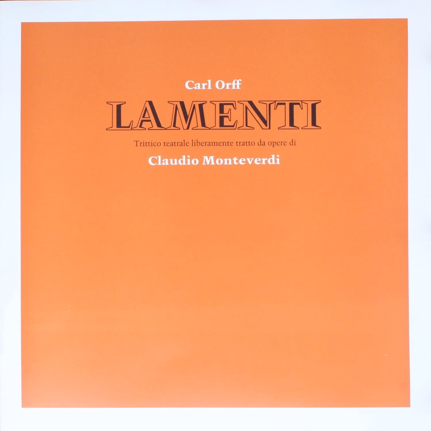 BASF 40 22458-9 - Carl Orff - Lamenti - Trictico Teatrale Libera - Image 3