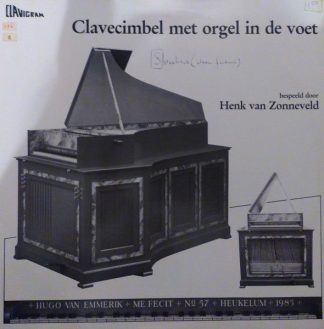 Clavigram 6818 682 - Henk Van Zonneveld - Clavecimbel Met Orgel