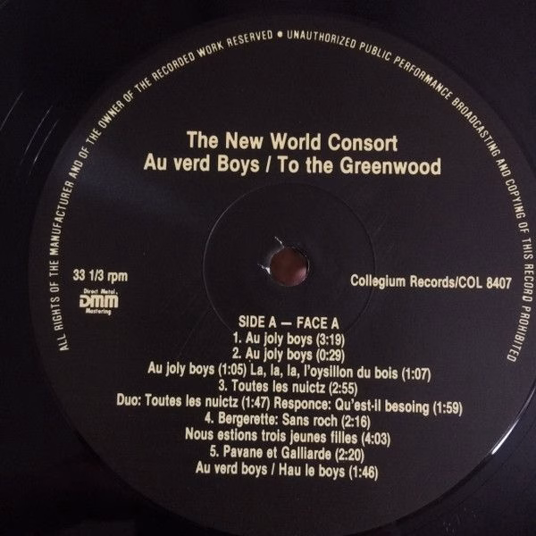 Collegium Records COL 8407 - New World Consort - Au Verd Boys / - Image 4