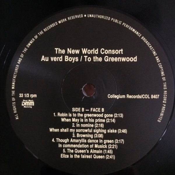 Collegium Records COL 8407 - New World Consort - Au Verd Boys / - Image 5