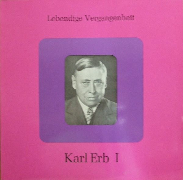 Lebendige Vergangenheit LV 128 - Karl Erb - Lebendige Vergangenh