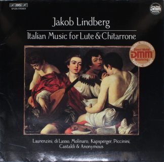 BIS LP-226 - Jakob Lindberg - Italian Music For Lute & Chitarron