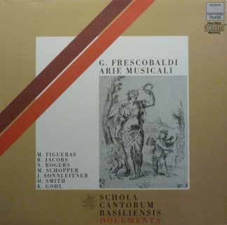 Deutsche Harmonia Mundi 1C 065 16 9524 1 - Girolamo Frescobaldi,