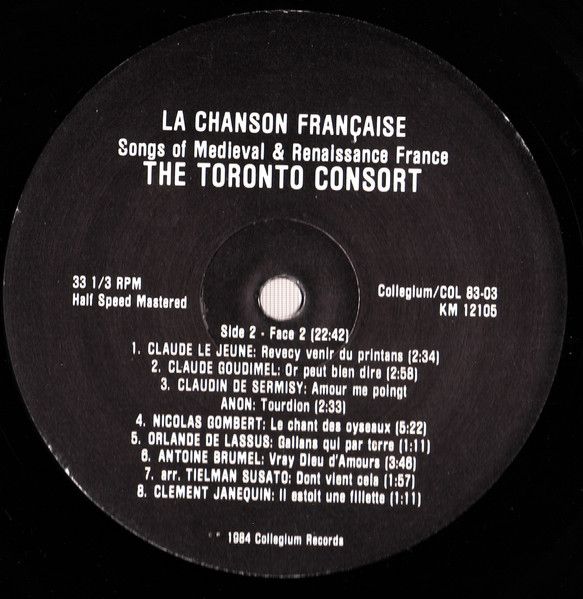 Collegium Records (3) COL83 03 - Toronto Consort - la Chanson Fr - Image 4