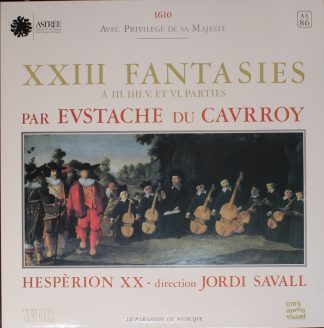 Astree AS 86 - Eustache Du Caurroy, Hespèrion XX, Jordi Savall -