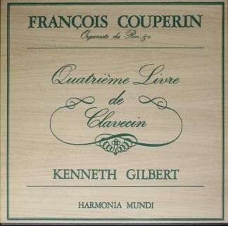 Harmonia Mundi HMU 4-363/4/5/6 - François Couperin, Kenneth Gilb