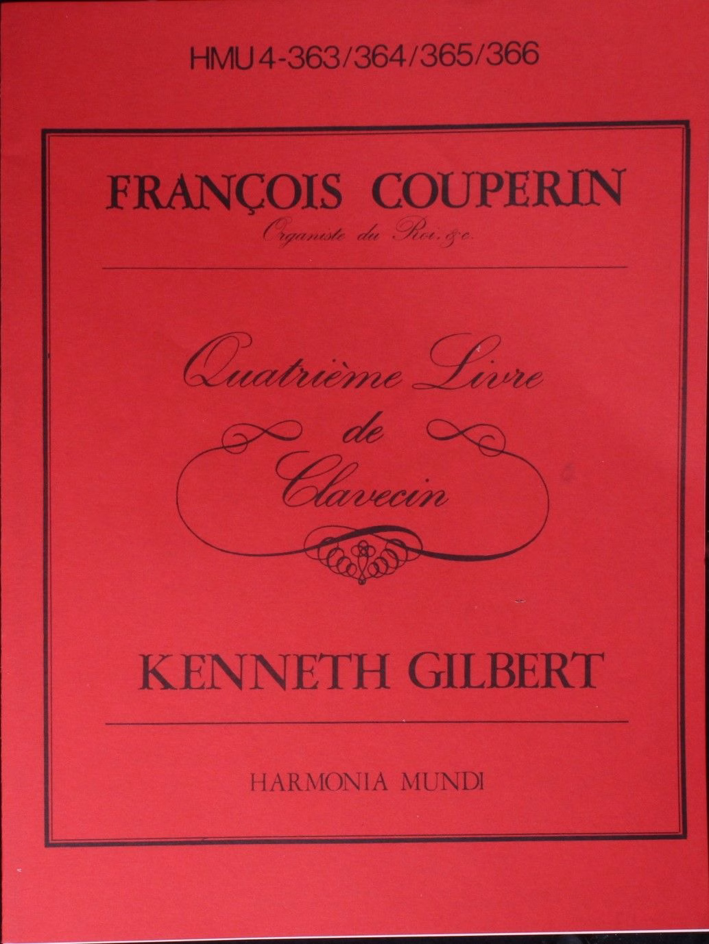 Harmonia Mundi HMU 4-363/4/5/6 - François Couperin, Kenneth Gilb - Image 3