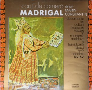 Electrecord ST-ECE 01199 - Corul Madrigal, Marin Constantin - Do