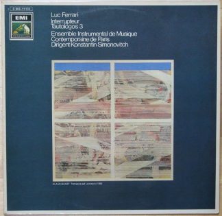 His Master's Voice 1 C 063 11133 - Luc Ferrari - Interrupteur /