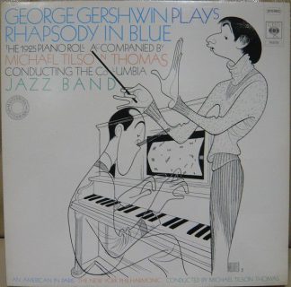 CBS Masterworks 76509 - George Gershwin, Michael Tilson Thomas,