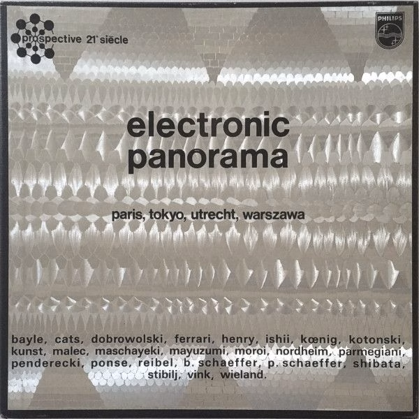 Philips 6740 001 - Various - Electronic Panorama: Paris, Tokyo,