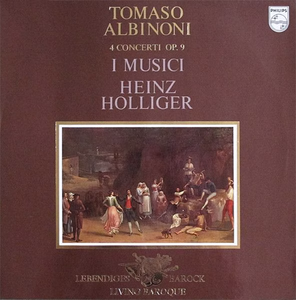 Philips 9502 012 - Tomaso Albinoni, I Musici, Heinz Holliger - 4