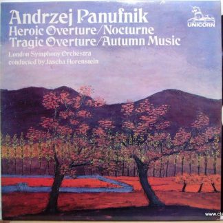 Unicorn Records (3) RHS 306 - Andrzej Panufnik, London Symphony