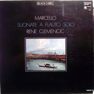 Harmonia Mundi B974 - Benedetto Marcello, René Clemencic - Suona