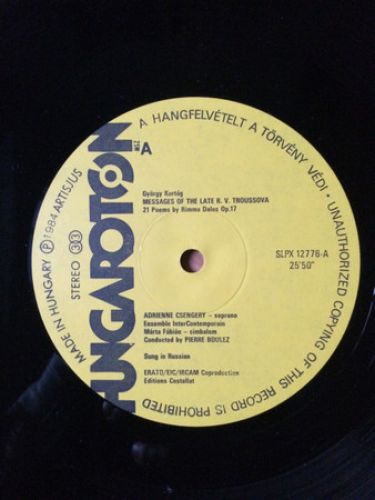 Hungaroton SLPX 12776 - György Kurtág, Adrienne Csengery, Ensemb - Image 3