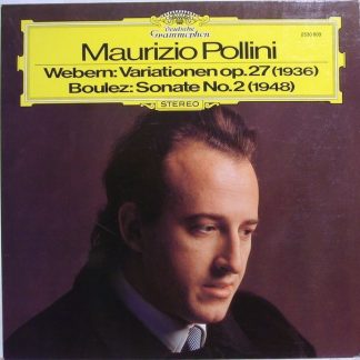 Deutsche Grammophon 2530 803 - Maurizio Pollini, Anton Webern, P