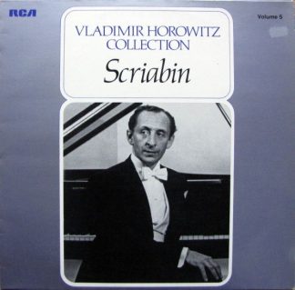 RCA VH005 - Alexander Scriabin, Vladimir Horowitz - Scriabin