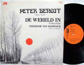 Lark INL 2502 - Peter Benoit - De Wereld In / Theodoor Van Rijsw