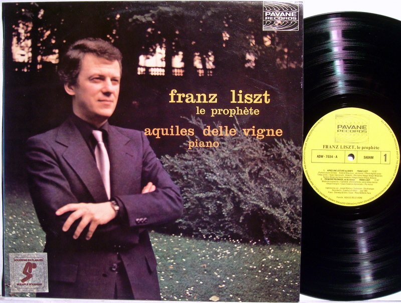 Pavane Records ADW 7034 - Franz Liszt, Aquiles Delle Vigne - Fra