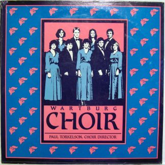 Encore Productions E-1189 - The Wartburg College Choir, Paul Tor