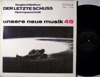 Eterna 8 26 040 - Siegfried Matthus - Der Letzte Schuss (Opernqu