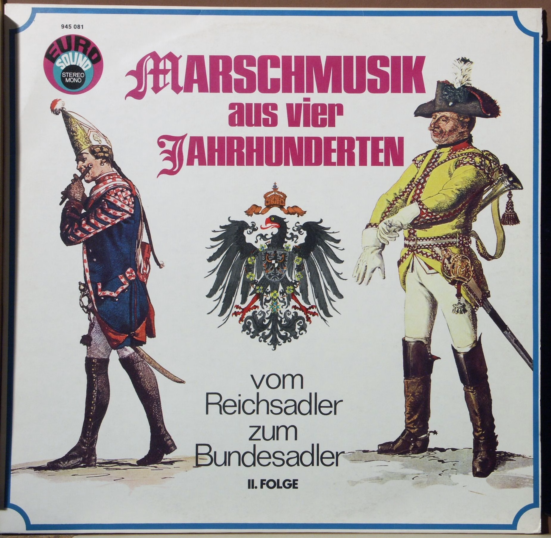 Euro Sound 945 081 - Heeresmusikkorps 6, Hamburg, Spielleute Der