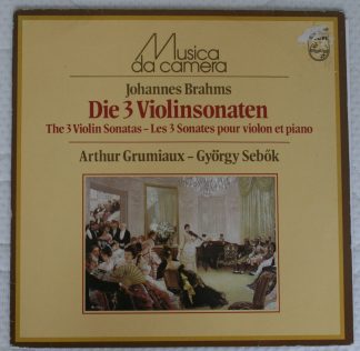 Philips 6570 880 - Johannes Brahms, Arthur Grumiaux, György Sebö