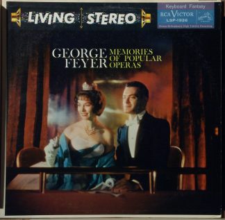 RCA Victor LSP-1926 - George Feyer - Memories Of Popular Operas