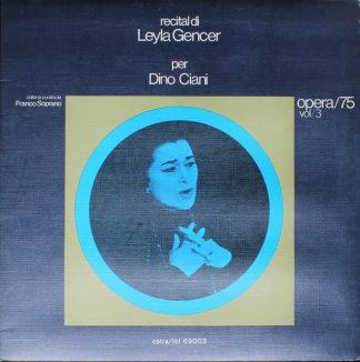 Cetra cetra/lpo 2003 - Leyla Gencer - Recital Di Leyla Gencer Pe