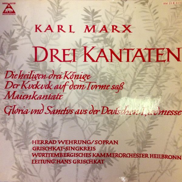 Bärenreiter-Musicaphon BM 25 R 611 - Karl Marx (3), Herrad Wehru
