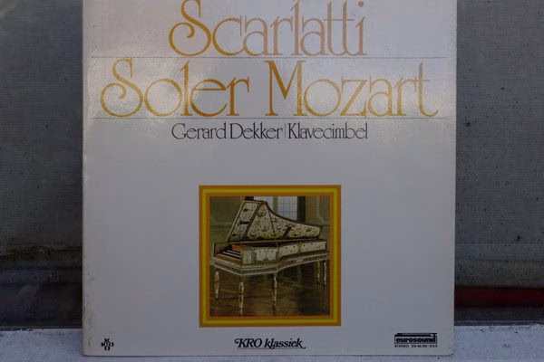 KRO Klassiek ES 46.192-313.5 - Gerard Dekker - Scarlatti, Soler,