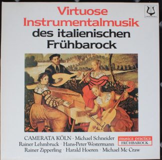 Christophorus SCGLX 73999 - Camerata Köln - Virtuose Instrumenta