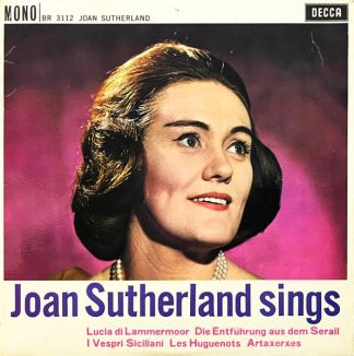 DECCA BR 3112 - Joan Sutherland - Joan Sutherland Sings