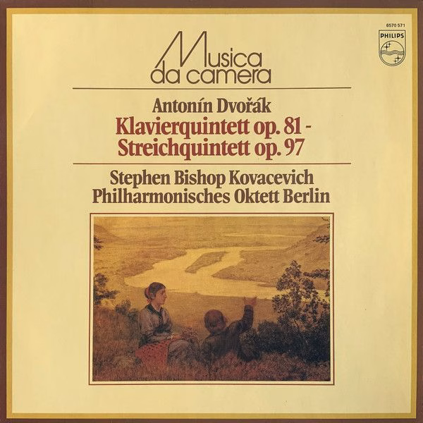 Philips 6570 571 - Antonín Dvořák, Stephen Bishop-Kovacevich, Ph