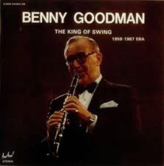 Disques Festival ALBUM 246 - Benny Goodman - The King Of Swing (